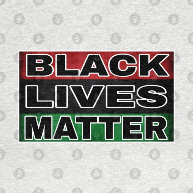 Black Lives Matter - Pan African - Back by SubversiveWare